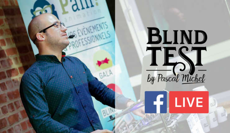 Questionnaire du Blind Test en Facebook Live