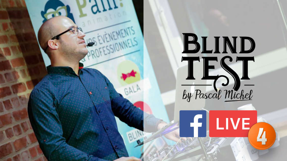 Blind Test en Facebook Live du 17 avril
