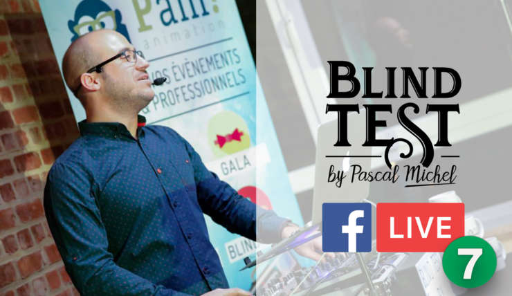 Blind Test en facebook Live du 8 mai