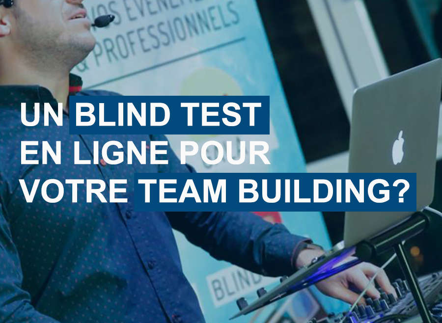 Un Blind Test pour votre Team Building Connecté
