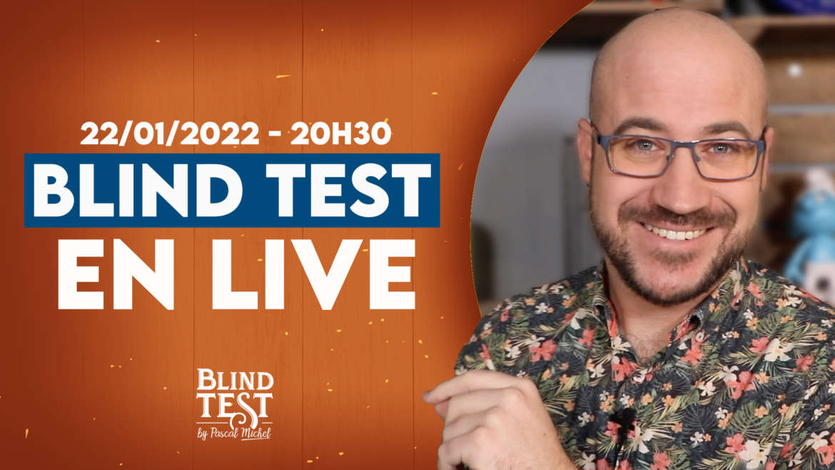Résultats du Blind Test en ligne du 22 janvier